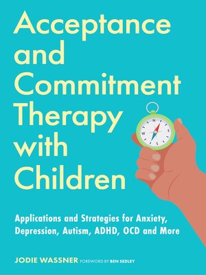 cover image of Acceptance and Commitment Therapy with Children